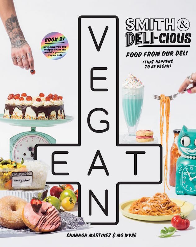 Cookbook ‘Smith & Deli-cious’ helps you prepare the perfect vegan meal even meat-lovers will enjoy