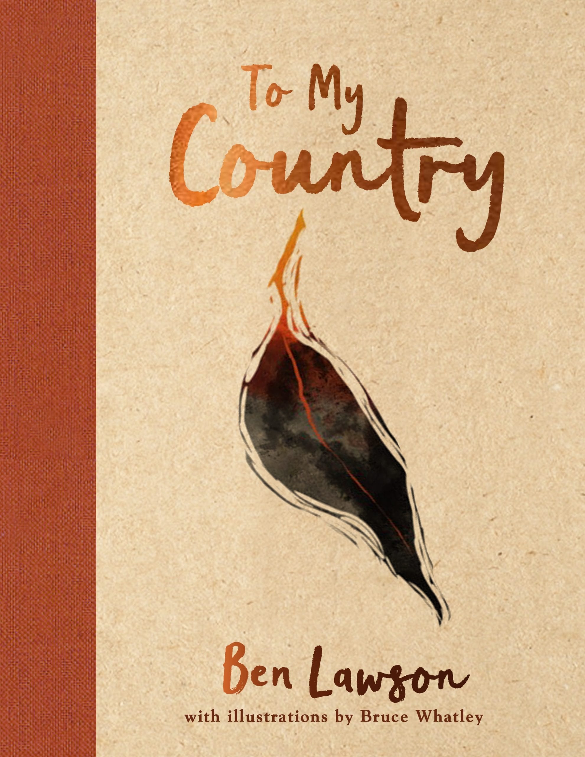 To My Country by Ben Lawson (Allen & Unwin)