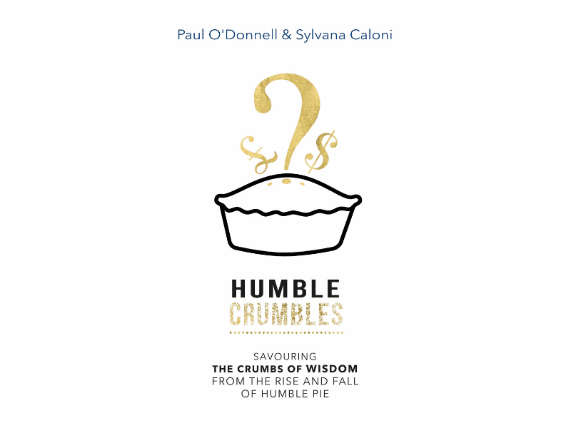 Humble Crumbles: The business memoir highlighting the unseen advantages of failure